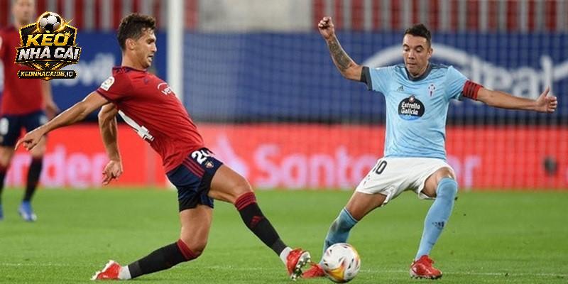 Nhận định Celta Vigo vs Osasuna